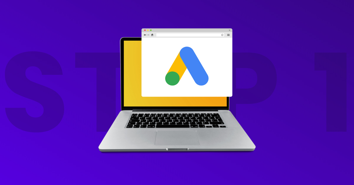 Set Up Your Google Ads Account